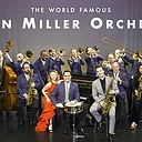 The World Famous Glenn Miller Orchestra