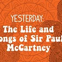 The Life and Songs of Sir Paul McCartney – Feelin’ Groovy Series