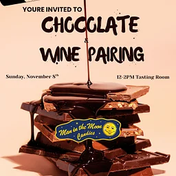Fall Chocolate and Wine Pairing with Man in the Moon!