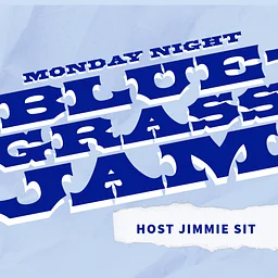 Monday Night Bluegrass Jam