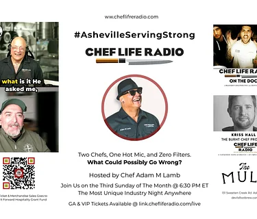 Chef Life Radio: Live Podcast Series w/Adam Lamb