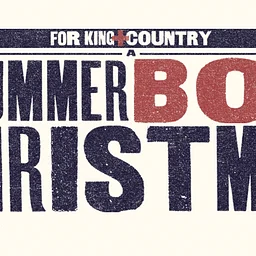 for KING + COUNTRY