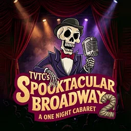 TVTC Presents Spooktacular Broadway 2