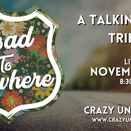 Road To Nowhere: Talking Heads Tribute