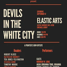 Maudlin House, Long Day Press, and Always Crashing present: Devils in the White City, a Printers Row Offsite