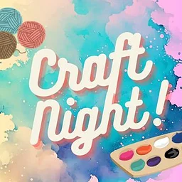 B.Y.O.C. (Bring Your Own Craft) Night