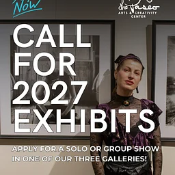 Call for 2027 Art Exhibits - Paseo Arts & Creativity Center