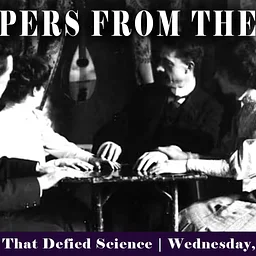 Whispers from the Veil: The Séance That Defied Science