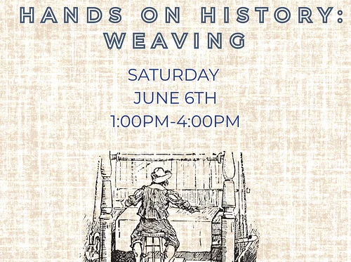 Hands On History: Weaving