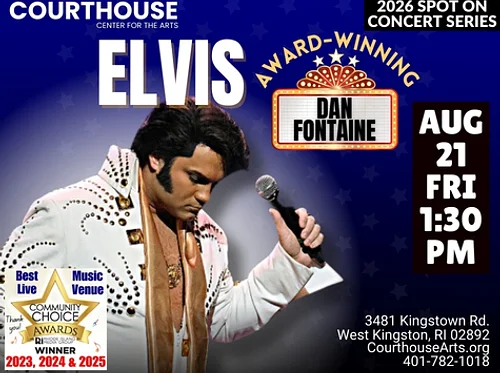 ELVIS – Award Winning Dan Fontaine – 8/21/26 FRI 1:30PM