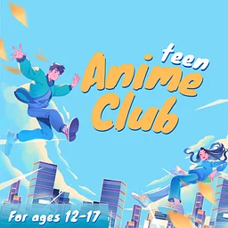 Teen Anime Club