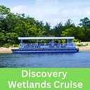 The Discovery Wetlands Cruise