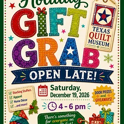 *SPECIAL HOLIDAY GIFT GRAB…Open Late for SHOPPING!