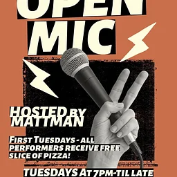 Open Mic Night First Tuesday hosted by Mattman!
