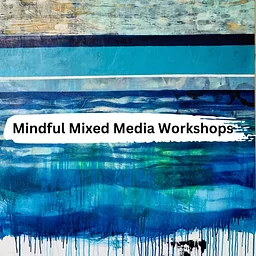 Mindful Mixed Media Carpinteria