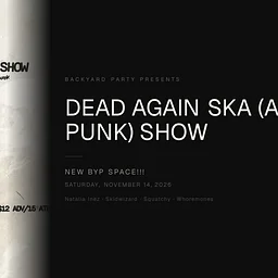Dead Again Ska (and punk) Show