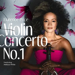FLORENCE PRICE’S VIOLIN CONCERTO NO. 1 & BARBER’S ADAGIO FOR STRINGS with Nielsen