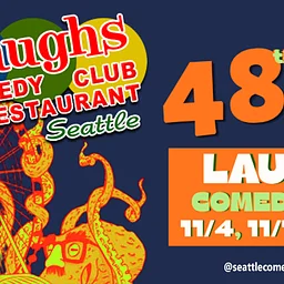 48th Annual Seattle International Comedy Competition @LaughsComedy- Seattle