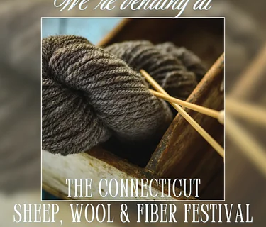Connecticut Sheep, Wool, and Fiber Festival