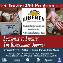 Frazier250: Louisville to Liberty: The Blackburns’ Journey