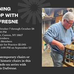Chair Caning Workshop with Chris Dufresne