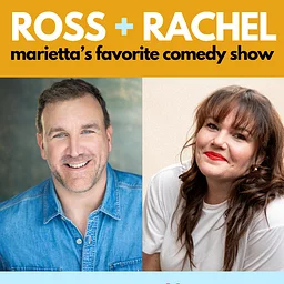 Ross + Rachel: Marietta's Favorite Comedy Show