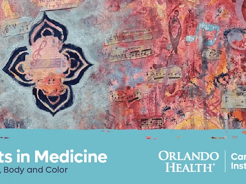 Mind, Body and Color: Orlando Health Arts in Medicine Exhibition