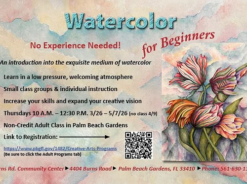 WATERCOLOR FOR BEGINNERS - by SUSAN OAKES Sign up for classes on THURSDAYs March 26 to June 7 (no class April 9)
