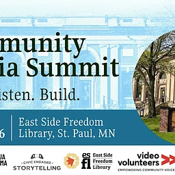 Community Media Summit: Imagination Starts at Home