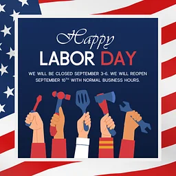 CLOSED for Labor Day
