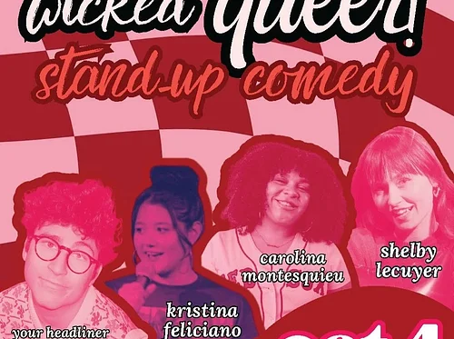 Wicked Queer! Stand-Up Comedy