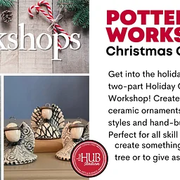 HOLIDAY ORNAMENT – TWO-PART POTTERY WORKSHOP