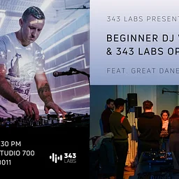 Free Beginner DJ Workshop + Open House