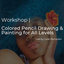 Colored Pencil Drawing & Painting for All Levels