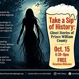 Take a Sip of History: Ghost Stories of Prince William County