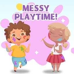 Messy Playtime