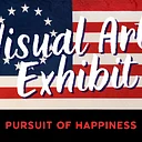 Exhibit: Pursuit of Happiness