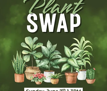 Plant Swap - Hudson