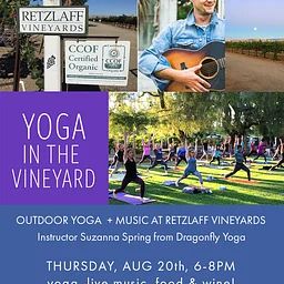 Yoga in the Vineyard: live music, wine, food and Dragonfly instructor Suzanna Spring