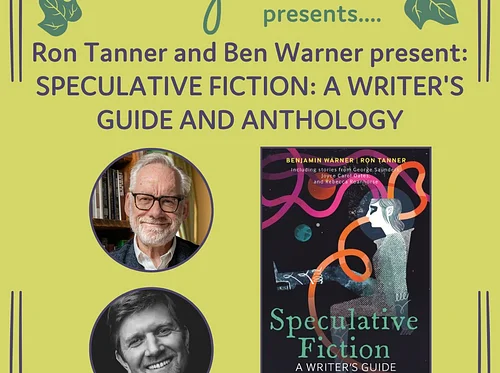 Ron Tanner and Ben Warner present: SPECULATIVE FICTION: A WRITER’S GUIDE AND ANTHOLOGY