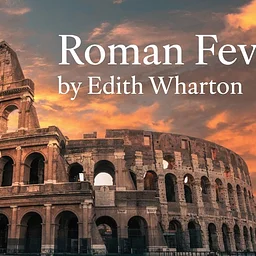 Roman Fever, From Page to Stage