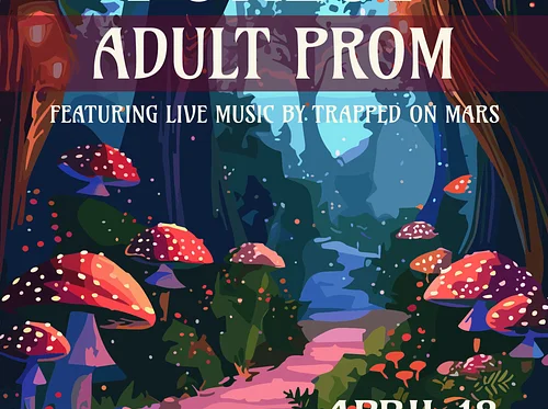 Enchanted Forest Adult Prom wsg Trapped On Mars