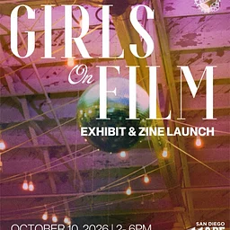 Girls on Film: Exhibit & Zine Launch