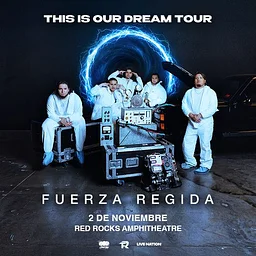 Fuerza Regida: – This Is Our Dream Tour 2026