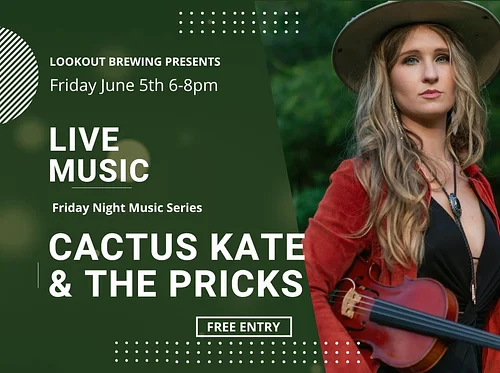 Friday Music Series with Cactus Kate & the Pricks