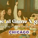 Chicago Social Game Night - Make new friends & play board games!