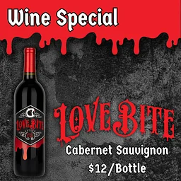 Love Bite Cabernet Sauvignon $12/Bottle