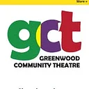 Greenwood Community Theatre