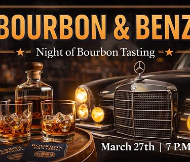 Bourbon & Benz- Bourbon Tasting
