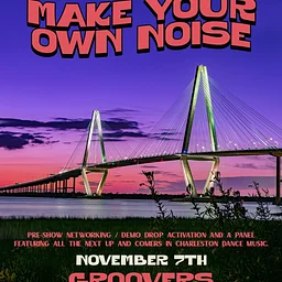 CHANNEL 3 X TRIO: MAKE YOUR OWN NOISE EVENT